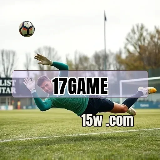 17game COM: Dicas Imperdíveis que Você Precisa Conhecer